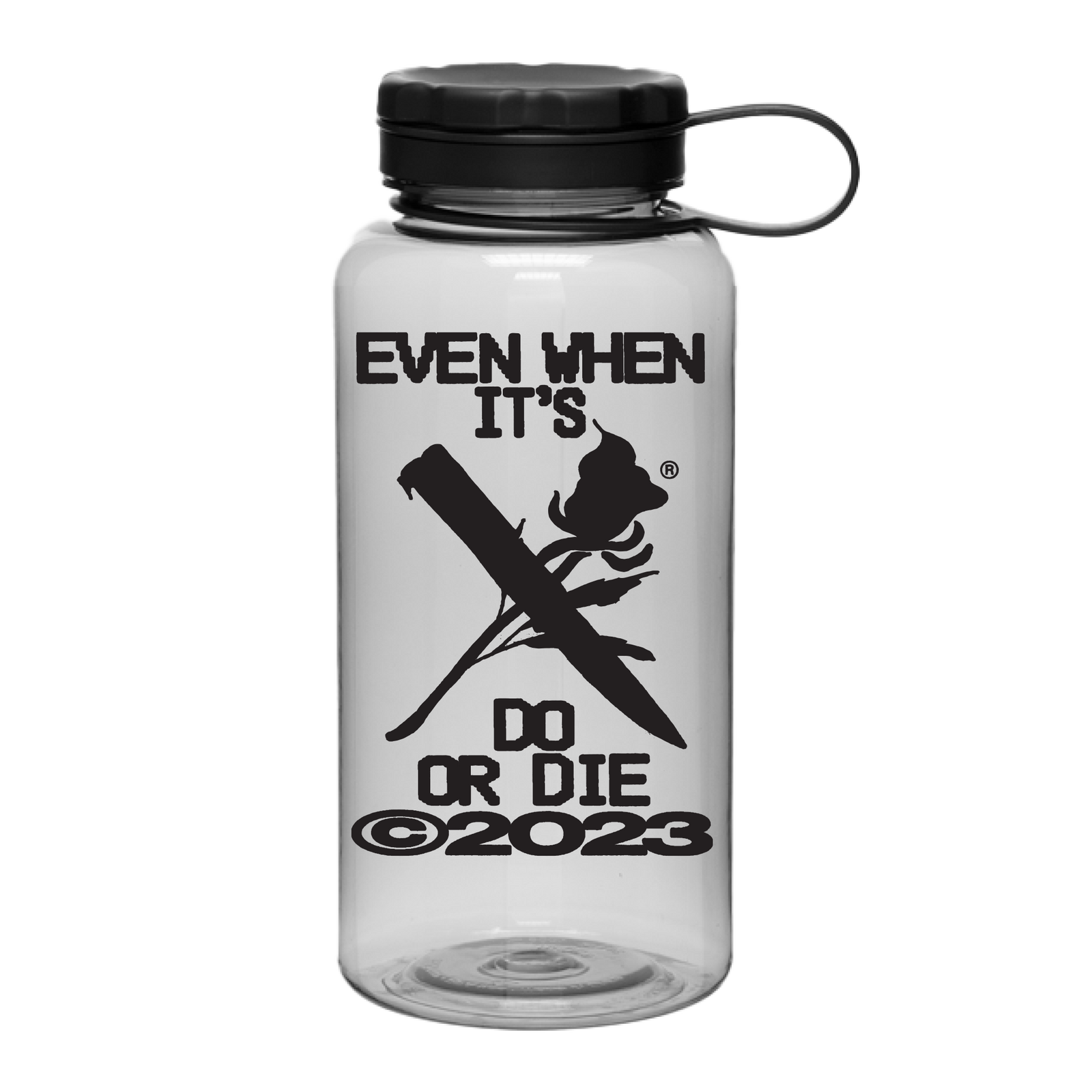Do Or Die Water Bottle Front