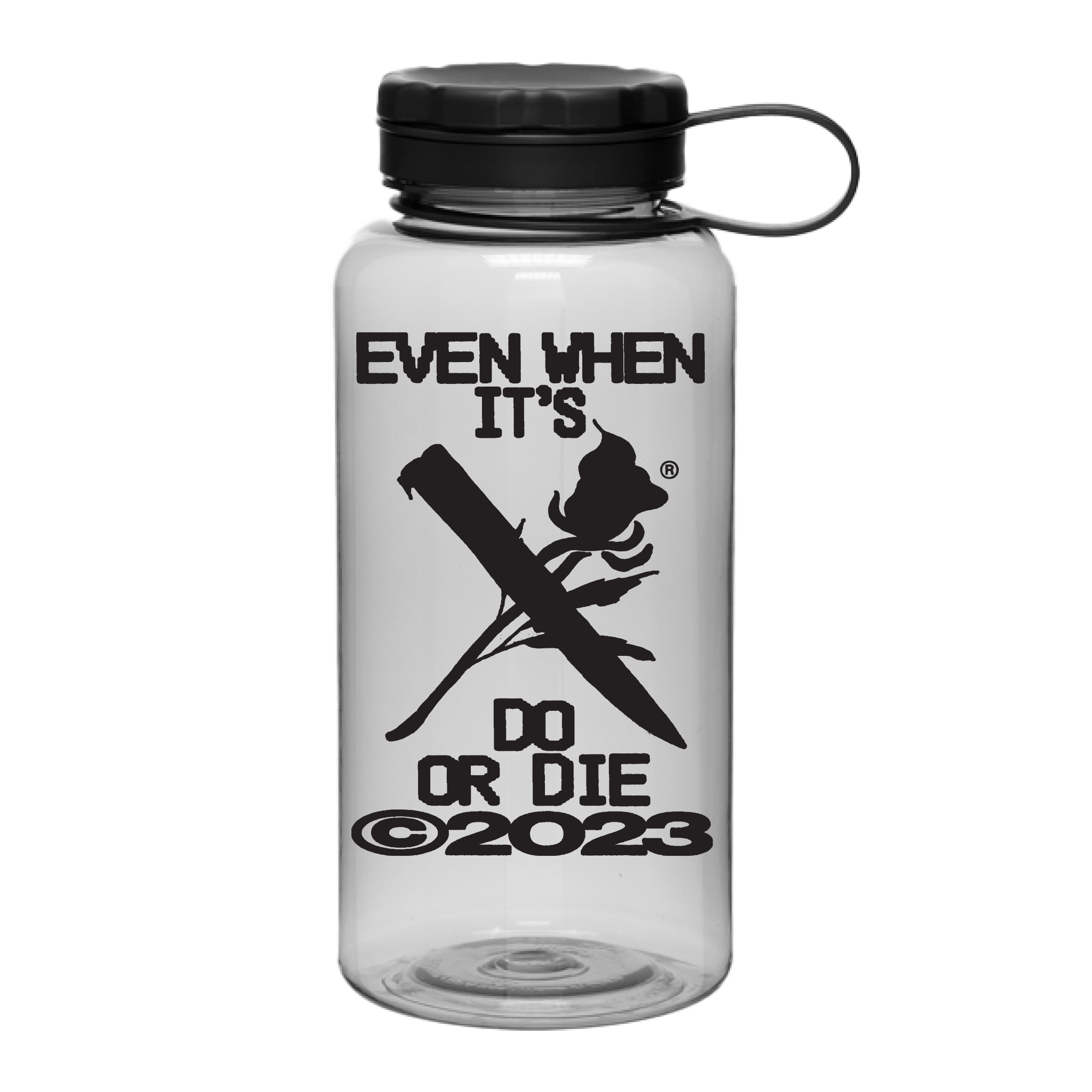 Do Or Die Water Bottle Front