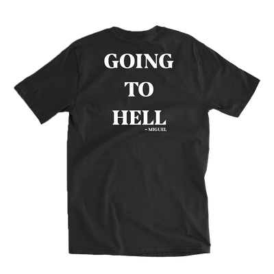 To Hell Black Tee